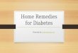 Home remedies for diabetes
