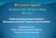 Actions are Better than Words! Implementing Improvements Recommended by Patients and Families