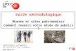 Guide methodologique   etude des publics musees et sites patrimoniaux - gece - 2017