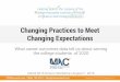 Changing Practices to Meet Changing Expectations