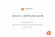 Joins in a distributed world - Lucian Precup