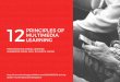 12 Principles of multimedia learning