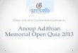 Anoop Adithian Memorial Open Quiz 2013 - Prelims