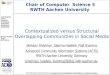 Contextualized versus Structural Overlapping Communities in Social Media