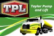 Taylor Pump & Lift Inc. - Lubrication Equipment Distributors