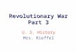 Revolutionary War Part 3