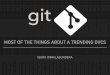 git- Most Of The Things About a Trending DVCS