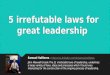 5 irrefutable laws of leadership