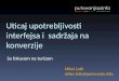 Miloš Lalić - Uticaj upotrebljivosti interfejsa i sadržaja na konverzije u turizmu