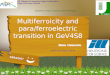 Multiferroicity and para/ferroelectric transition in GeV4S8