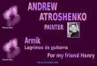 Andrew Atroshenko Painter... (Nx Power Lite)