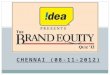 Brand equity quiz chennai 2012