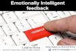 Emotionally intelligent feedback