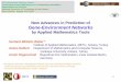 New Advances in Prediction of Gene-Environment Networks by Applied Mathematics Tools