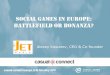 Social Games in Europe: Battlefield or Bonanza