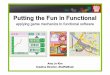 Gaming Mechanics For Functional Software