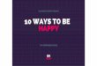 10 ways to be happy