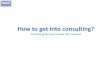 How to get into management consulting