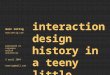 Interaction Design History