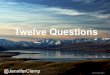 Twelve questions for fulfillment