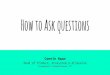 Product Management 101 - How to Ask Questions
