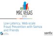 Low Latency Web Scale Fraud prevention with Apache Samza, Kafka and Friends