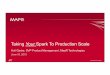 Spark and Hadoop at Production Scale-(Anil Gadre, MapR)