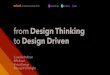 From Design Thinking to Design Doing