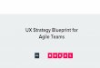 UX Strategy Blueprint for Agile Teams