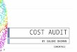 Cost audit- Saloni Dhiman