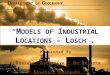 Models of Industrial location by Losch