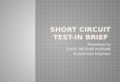 Short circuit test in brief