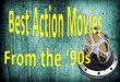 Best Action Movies from the '90s
