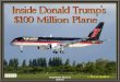 Inside Donald Trump's $100 Million Plane