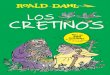 LOS CRETINOS de Roald Dahl