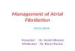 atrial fibrillation- management