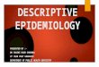 Descriptive epidemiology   lecture -