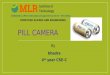 Pill camera by bhadra