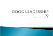 Good Leadership / Doog Leadership
