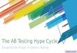 eMetrics London - The AB Testing Hype Cycle