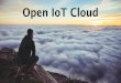 Open IoT Cloud Architecture, Web of Things, Shenzhen, China