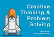 Creative Thinking & Problem Solving