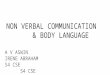 Non verbal communication  & body language