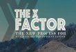 The X factor: The Secret to Better Content Marketing