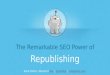 The Remarkable SEO Power of Republishing