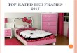 Top Rated Bed Frames 2017