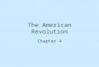 The American Revolution Chapter 4. The Revolution Begins The First Continental Congress Many colonists felt that the closing of the Boston Harbor was