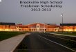 Brookville High School Freshmen Scheduling 2012-2013