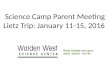 Science Camp Parent Meeting Lietz Trip: January 11-15, 2016