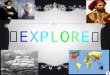 EXPLORE. Page 1 Explore Page 2 Contence Page 3 Chistopher Cloumbus Page 4 Ernest Shackleton Page 5 Neil Armstrong Page 6 Marco Polo Page 7 The End CONTENCE